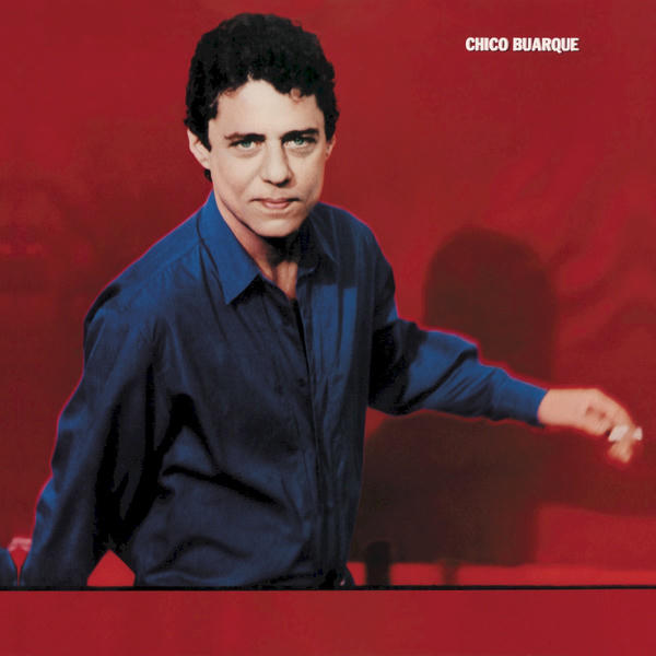Chico Buarque: Chico Buarque (1989)